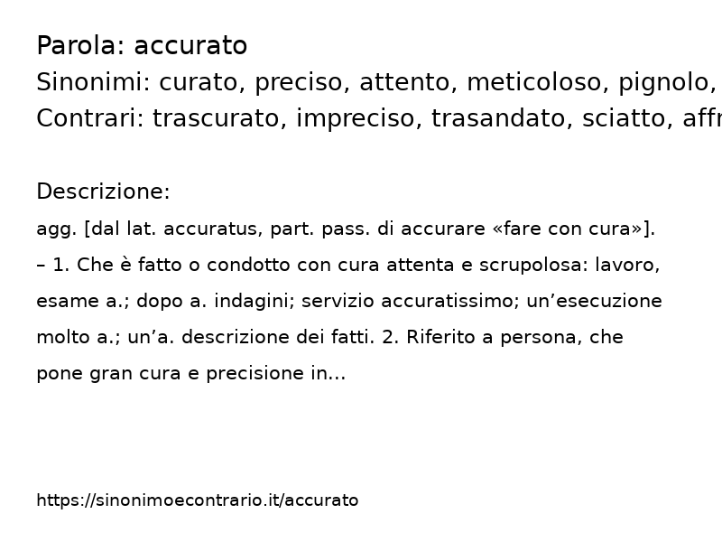 Sinonimi accurato, Contrari accurato - Sinonimo e Contrario</title>