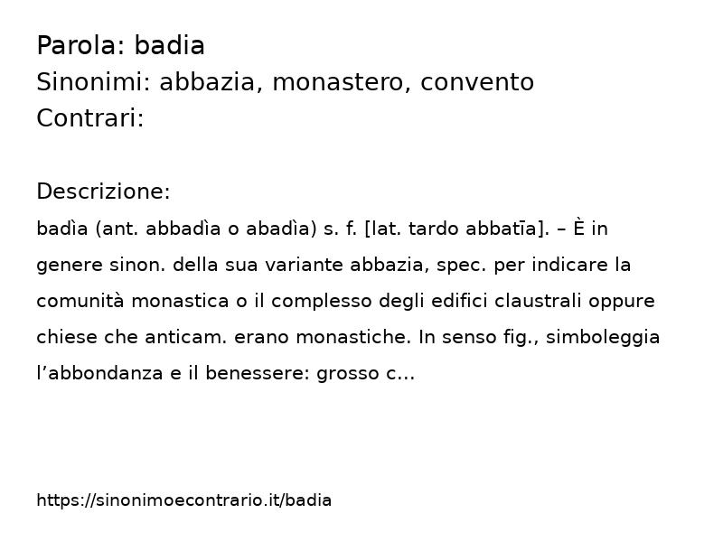 Sinonimo e contrario della parola badia  - Sinonimo e Contrario</title>