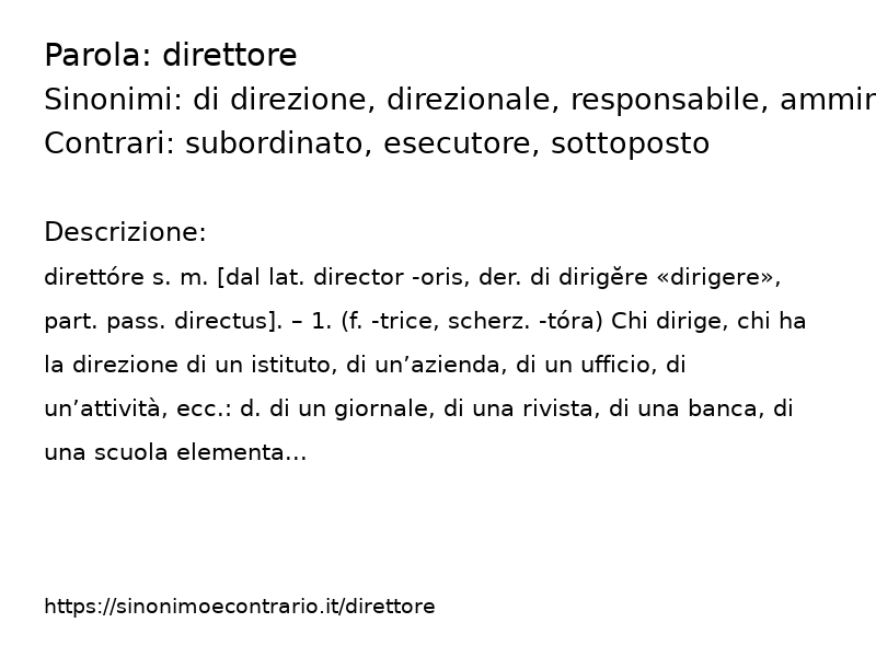 Sinonimo e contrario della parola direttore  - Sinonimo e Contrario</title>
