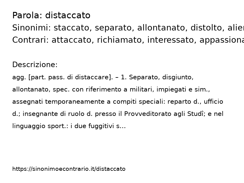 Sinonimi distaccato, Contrari distaccato - Sinonimo e Contrario</title>