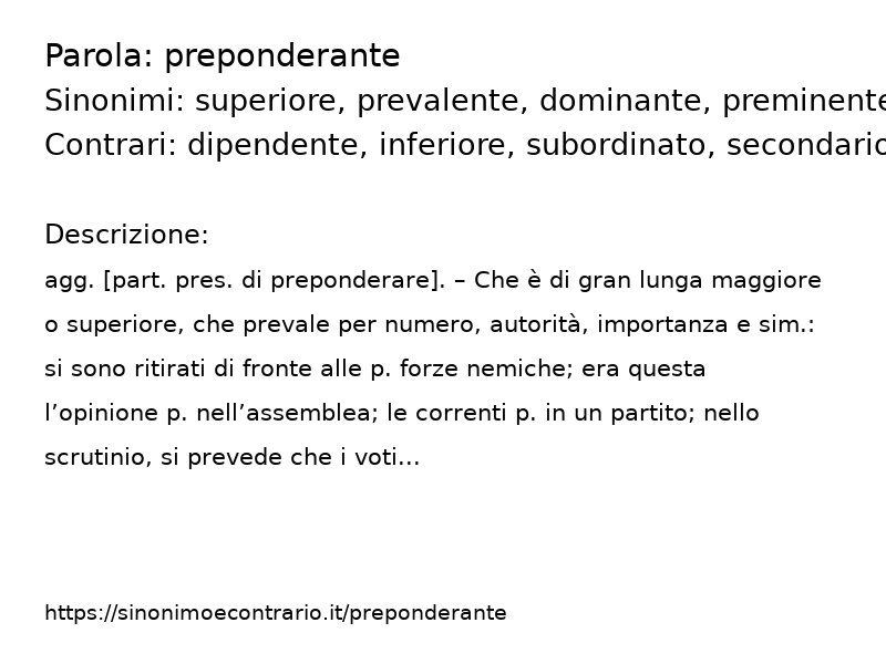 Sinonimo e contrario della parola preponderante  - Sinonimo e Contrario</title>