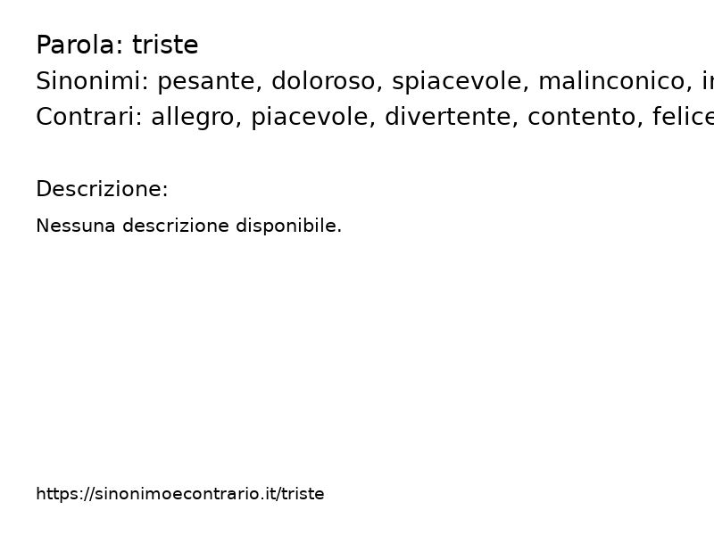 Sinonimi triste, Contrari triste - Sinonimo e Contrario</title>